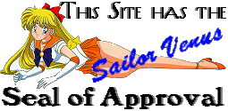 The Sailor Venus Seal of Approval!